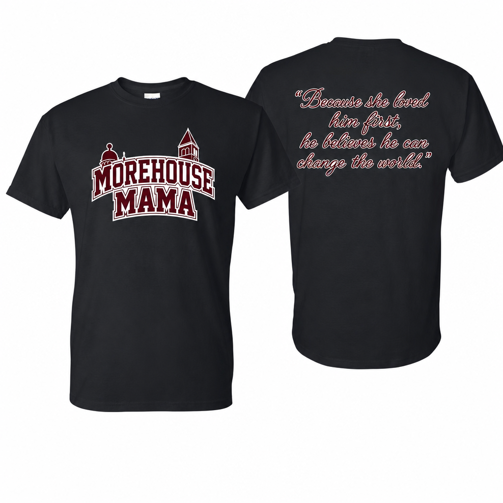 "Morehouse MAMA" T-Shirt