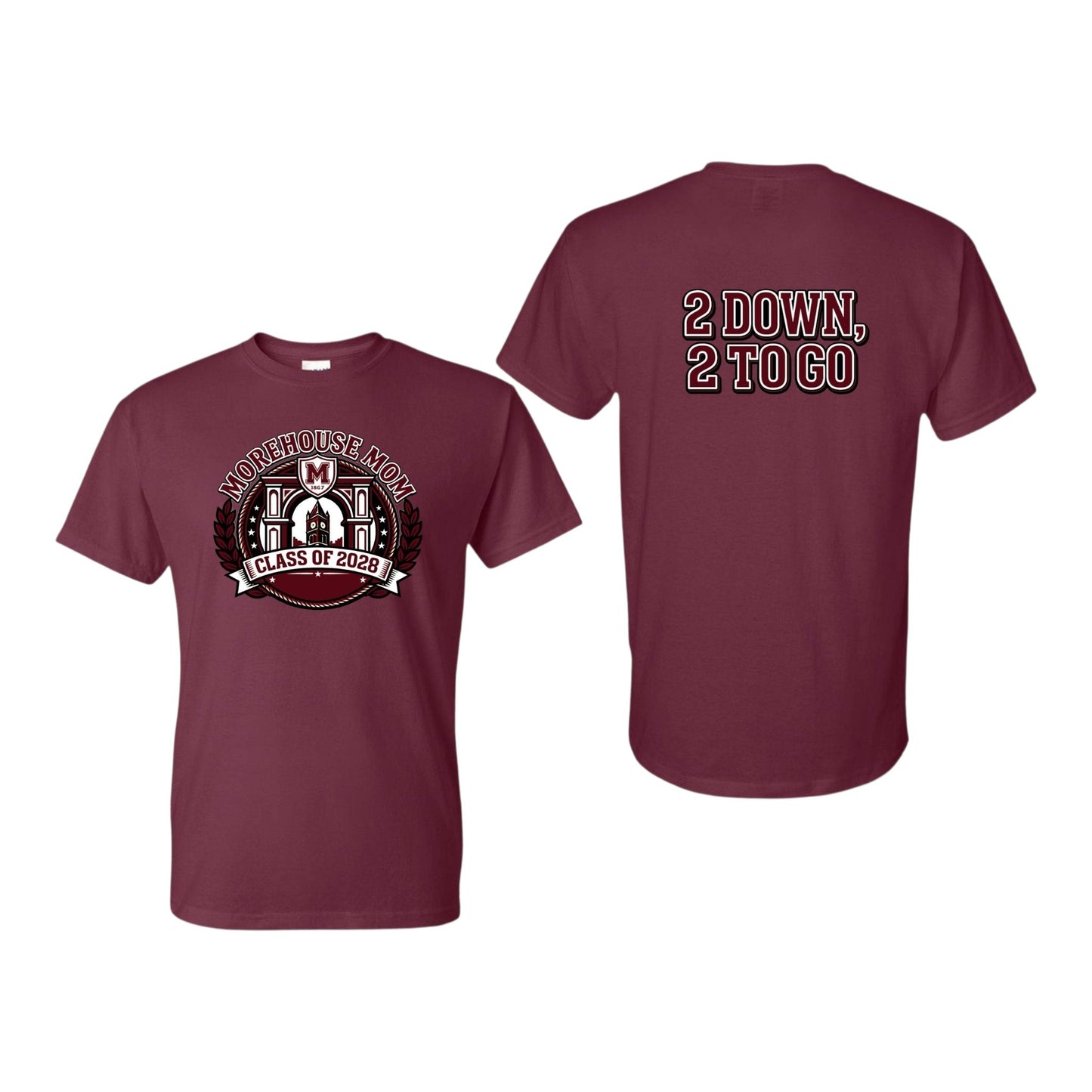 2028 "2 Down, 2 To Go Mom" Tee