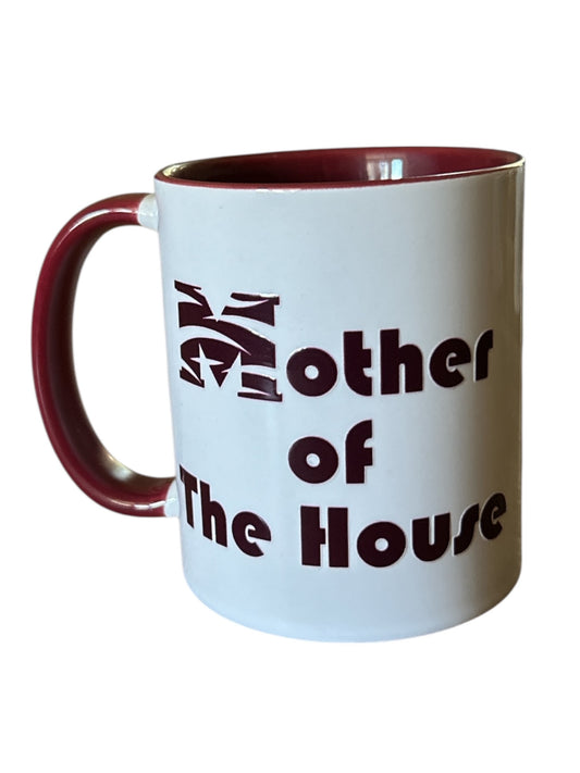 "Mother of the House" Mug